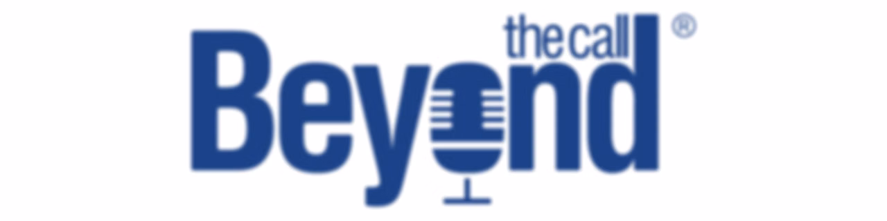 Beyond The Call