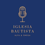Iglesia Bautista Alfa y Omega