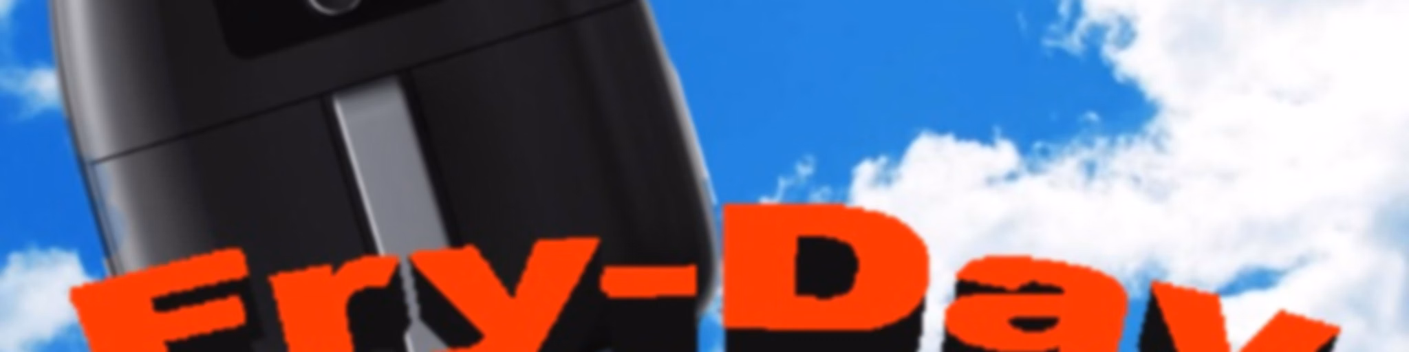 (Air) Fry-Day
