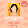 601: Kim Jiyoung, nascida em 1982, de Cho Nam-Joo