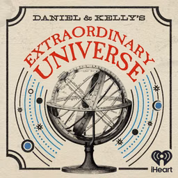 Daniel and Kelly’s Extraordinary Universe