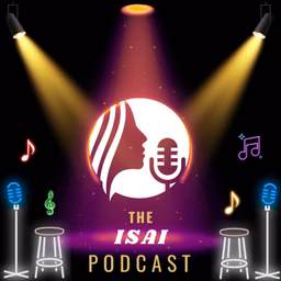 The Isai Podcast