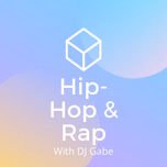 Hip-Hop and Rap