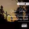 Blogging Technology Restored my Faith.