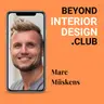 #052 - The Biggest Beyond Interior Design Lessons — Flashback Part 1 by Marc Müskens