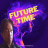 FUTURE TIME22(2026/7)