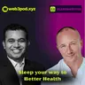 408: Sleeping Your Way to Better Health: How Sleepagotchi Is Gamifying Wellness with guest speaker Kenny Wood from Sleepagotchi