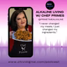 Alkaline Living with Chef Melissa Primes
