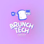 #BrunchTech