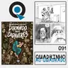 Quadrinho ao Quadrado #91 - Dormindo Entre Cadáveres