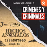Crímenes y Criminales - Hechos Anómalos