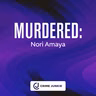 MURDERED: Nori Amaya