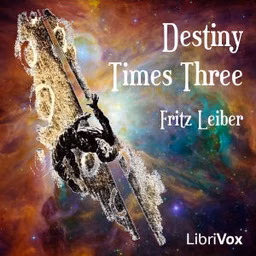 Destiny Times Three