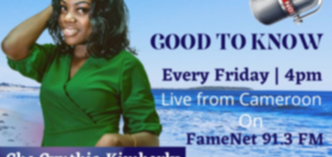 Good to Know with Che Cynthia on FameNet 91.3 fm
