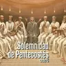 Solemnidad de Pentecostés (C)