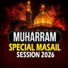 Muharram Special Masail Session | Mufti Tariq Masood Speeches 🕋