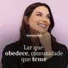 LAR QUE OBEDECE, COMUNIDADE TEME