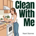 Clean With Me