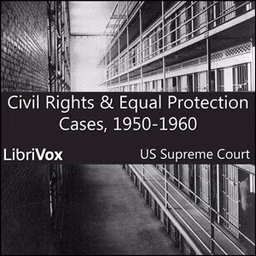 Civil Rights and Equal Protection Cases 1950-1960 by United States Supreme Court