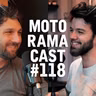 MotoramaCast com Chedid (‪@CanaldoChedid‬ ) #118