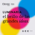 Luminaria: el brillo de las grandes ideas