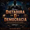 Dictadura: Acróstico para perder el miedo