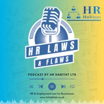 HR Laws and Flaws