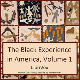 Black Experience in America, 18th-20th Century, Vol. 1, The by Various