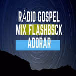 RADIO GOSPEL MIX FLASH BACK ADORAR