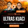 Mulakan 2026 Dengan Piala Malaysia! | Ultras Kuaci S4EP5