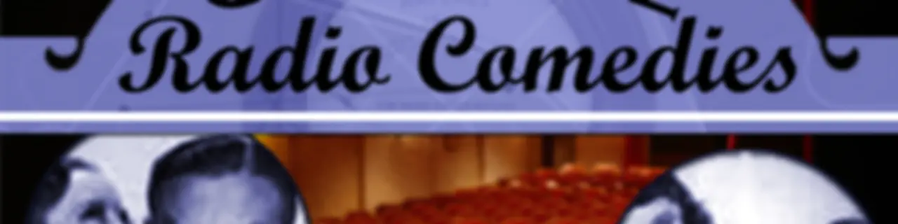 Comedy Old Time Radio