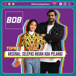 TAHNIAH Arsenal! Pemergian banyak insan penting di EPL. Bruno Fernandes cukup layak atau tidak? Spurs stay, West Ham turun | Berbulu dengan Burn S6 EP 37