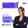 Molla Tutto a 32 anni e Costruisce una Startup da Milioni: la Storia di Alberta Trombetta, Co-Founder JustSolve | MAKING IT