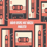 RADIO GOSPEL MIX FLASH BACK VPTA