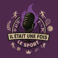 Il était une fois le sport