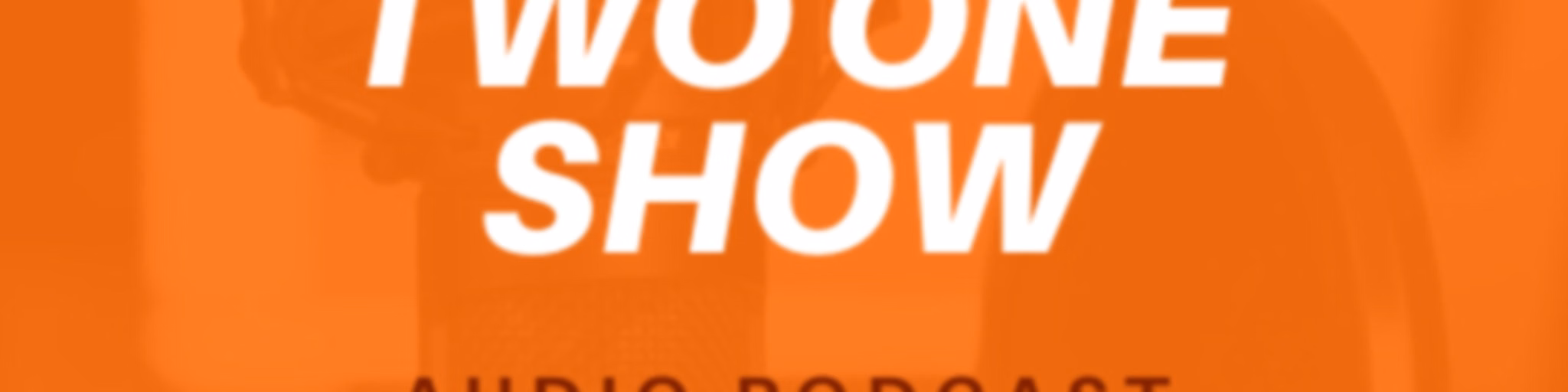 The Two One Show