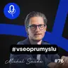 134: Michal Šmída – Zlaté české či evropské ručičky pořád vytváří velkou konkurenční výhodu