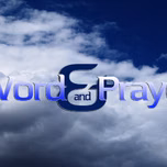 Word and Prayer