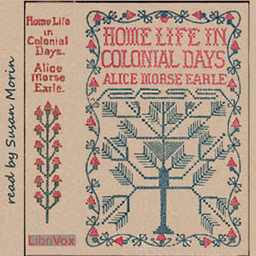 Home Life in Colonial Days