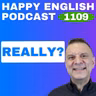 1109 - How to Use “Really” in Conversation