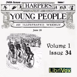 Harper's Young People, Vol. 01, Issue 34, June 22, 1880 by Various
