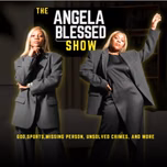 The Angela Blessed Show