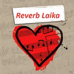 Reverb Laika