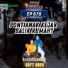 Ep 678: Pontianak Kejar Balik Rumah? (Warning: kisah explicit ahead)