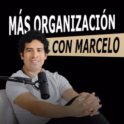 Más organización con Marcelo