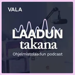 Laadun takana