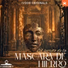 La Hora Oscura T10E23: "El Secreto de la Máscara de Hierro"