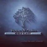 HOUSE OF PSALM BIBLE CLASS