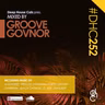 #DHC252 - Mixed By Groove Govnor
