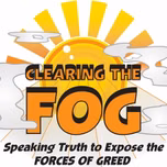 Clearing the FOG with co-hosts Margaret Flowers and Kevin Zeese